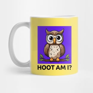 Hoot Am I | Owl Pun Mug